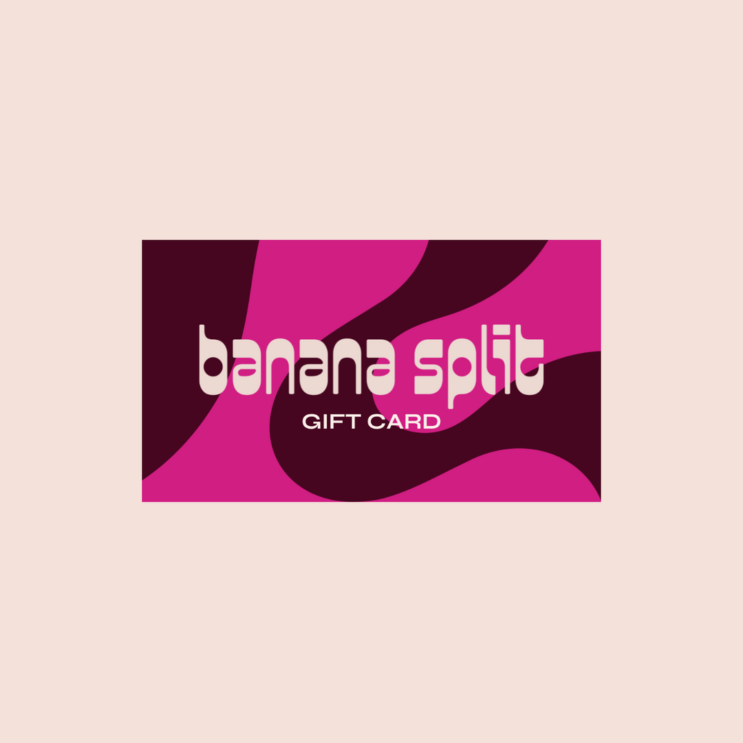Card that says "Banana Split Gift Card"